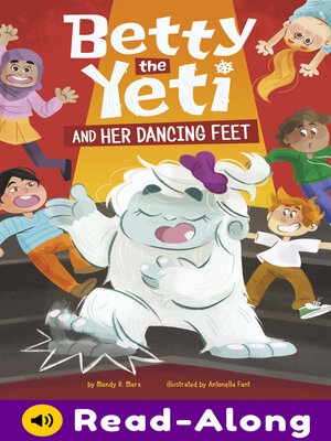 cover image of Betty the Yeti and Her Dancing Feet